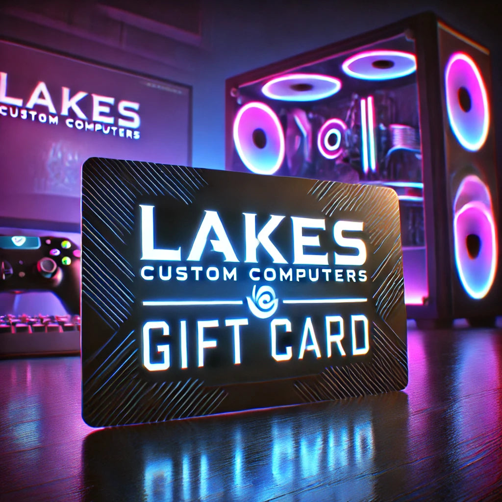 Lakes Custom Computers Gift Card Lakes Custom Computers
